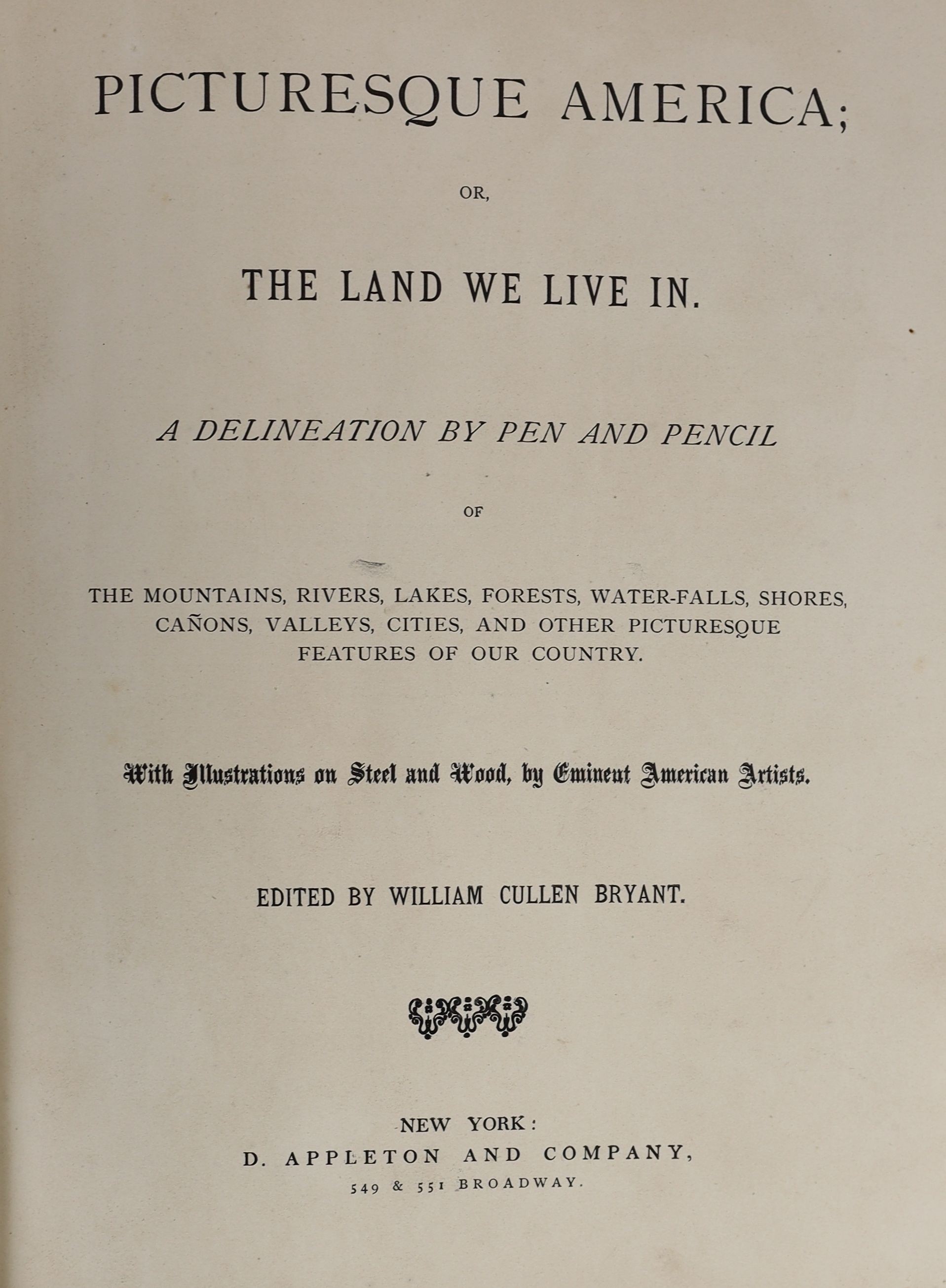 Bryant, William Cullen (editor) - Picturesque America; or, The Land we Live In, vol. 1 only (of 2) 4to, original half morocco, worn and torn, New York, [1872-74] and Select Views in London, 2 vols in 1, 4to, half morocco
